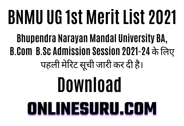 BNMU UG 1st Merit List