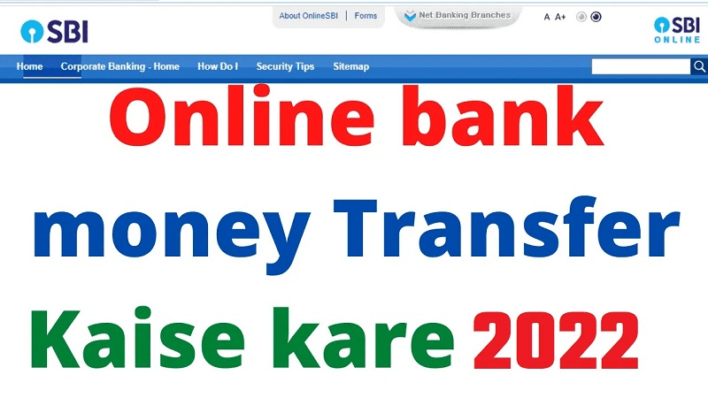 Online bank money Transfer Kaise kare