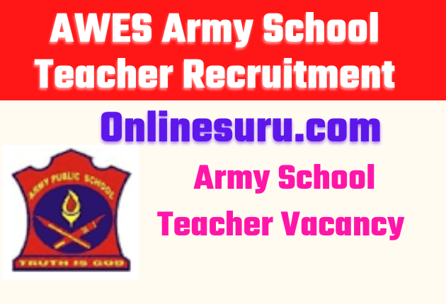 AWES Army School Teacher Recruitment