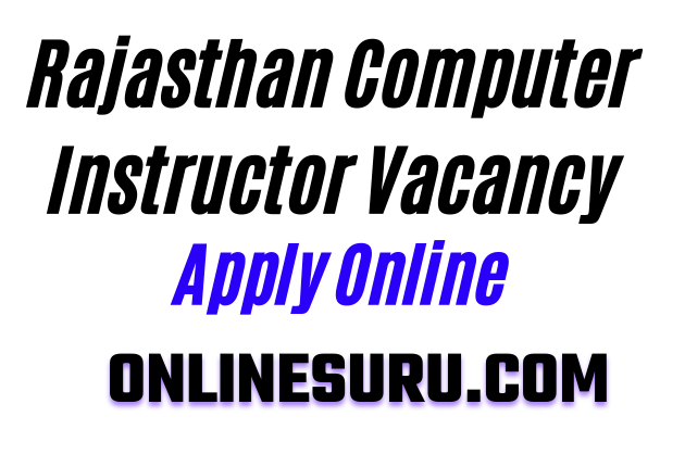 Rajasthan Computer Instructor Vacancy