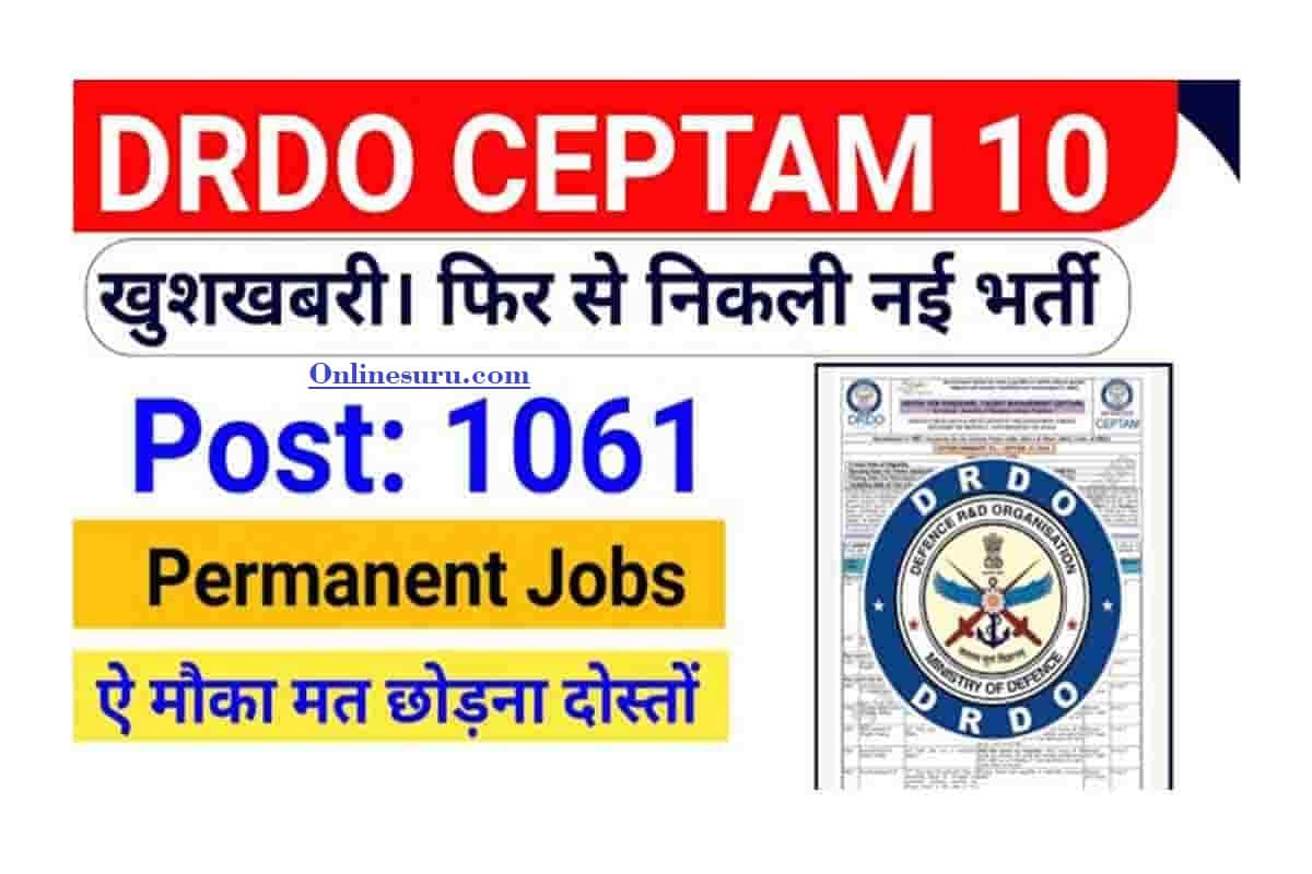 Drdo Ceptam 10 New Recruitment 2022 Notification Apply Online रक्षा अनुसंधान और विकास संगठन