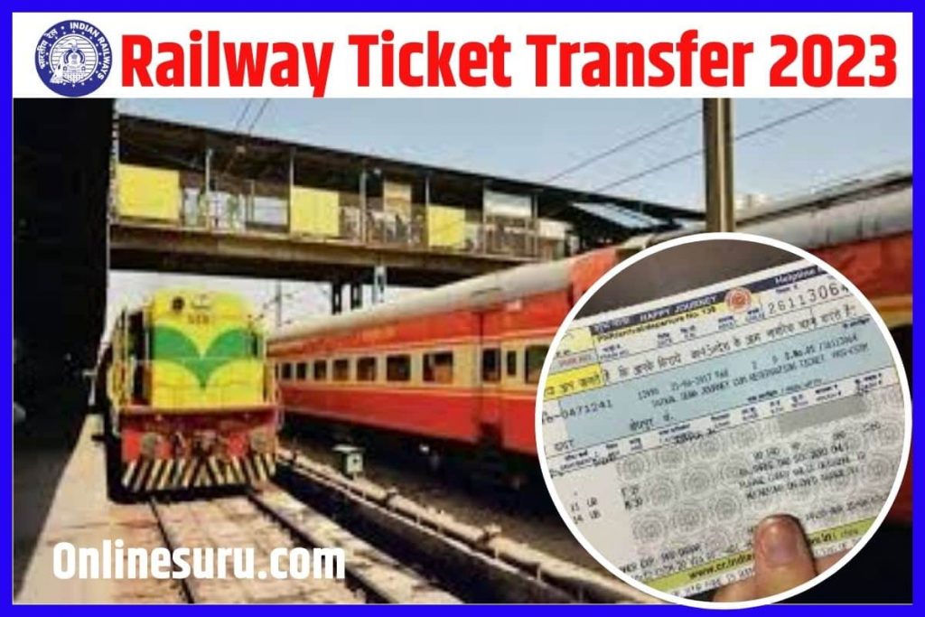 Railway Ticket Transfer