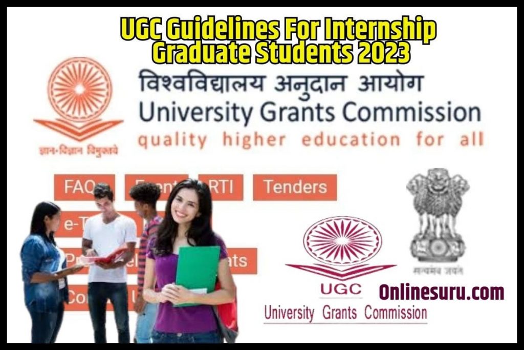 UGC Guidelines For Internship Graduate Students