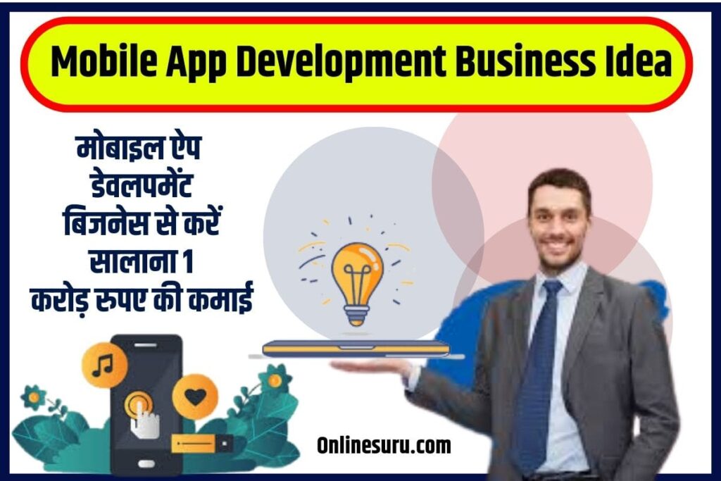 Mobile App Development Business Idea