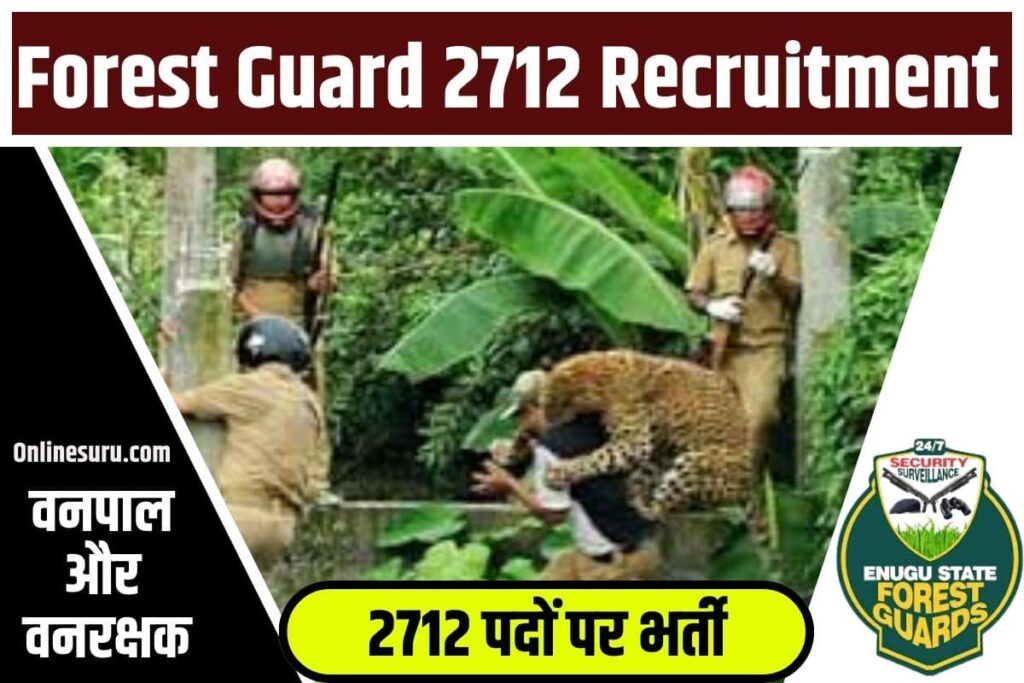 Forest Guard 2712 Recruitment