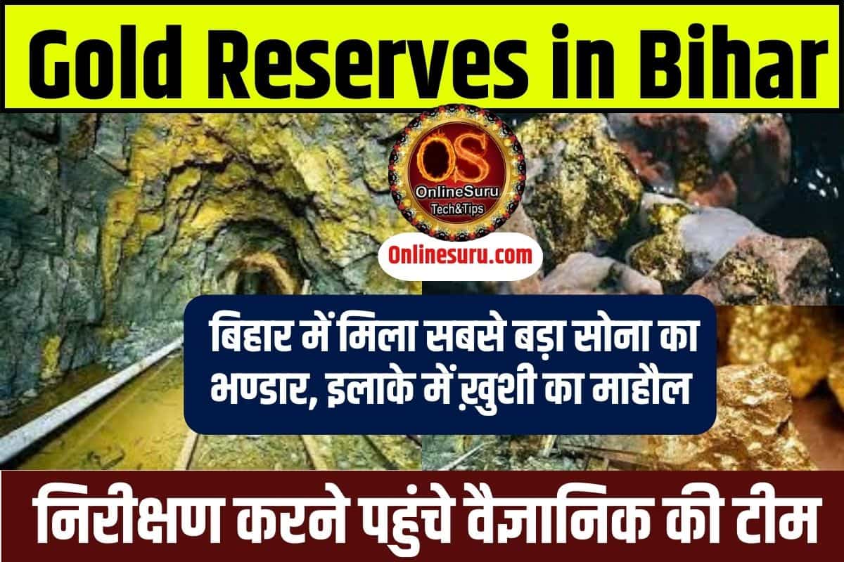 Gold Reserves in Bihar 