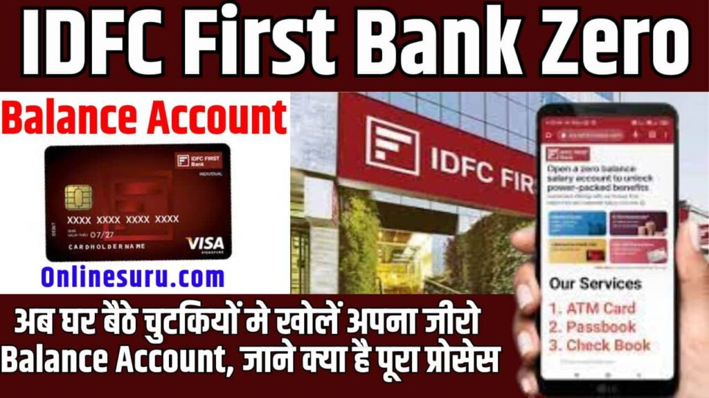 IDFC First Bank Zero Balance Account