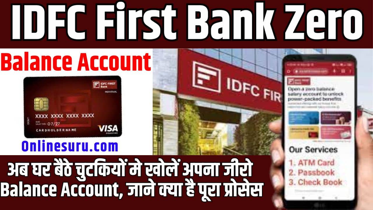 IDFC First Bank Zero Balance Account 