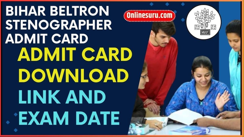 Bihar Beltron stenographer Admit card